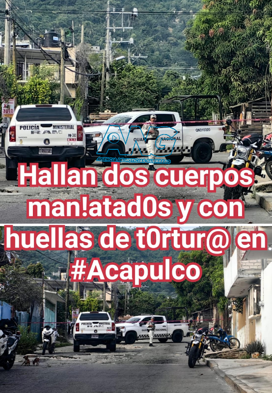 Hallan dos cuerpos man!atad0s y con huellas de t0rtur@ en #Acapulco