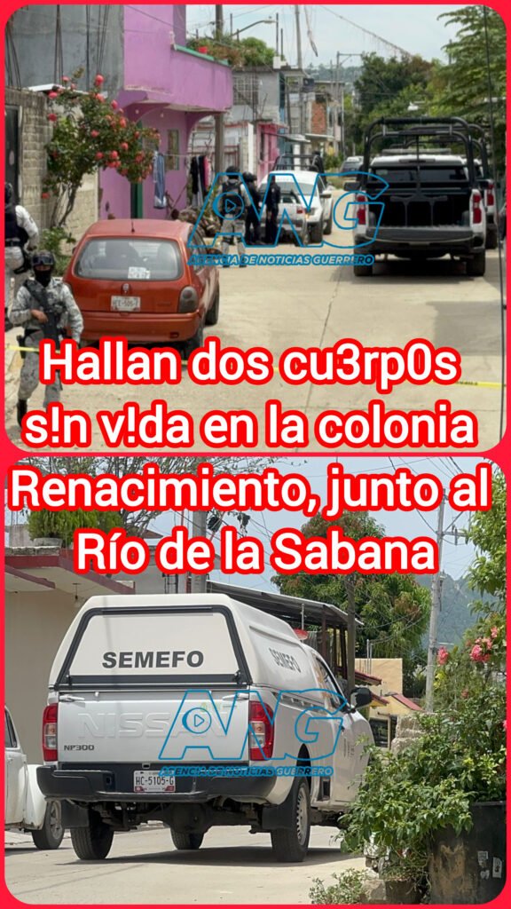 Hallan dos cu3rp0s s!n v!da en la colonia Renacimiento, junto al Río de la Sabana