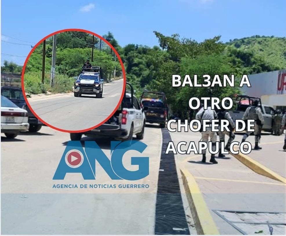 Bal3an a otro chofer de Acapulco