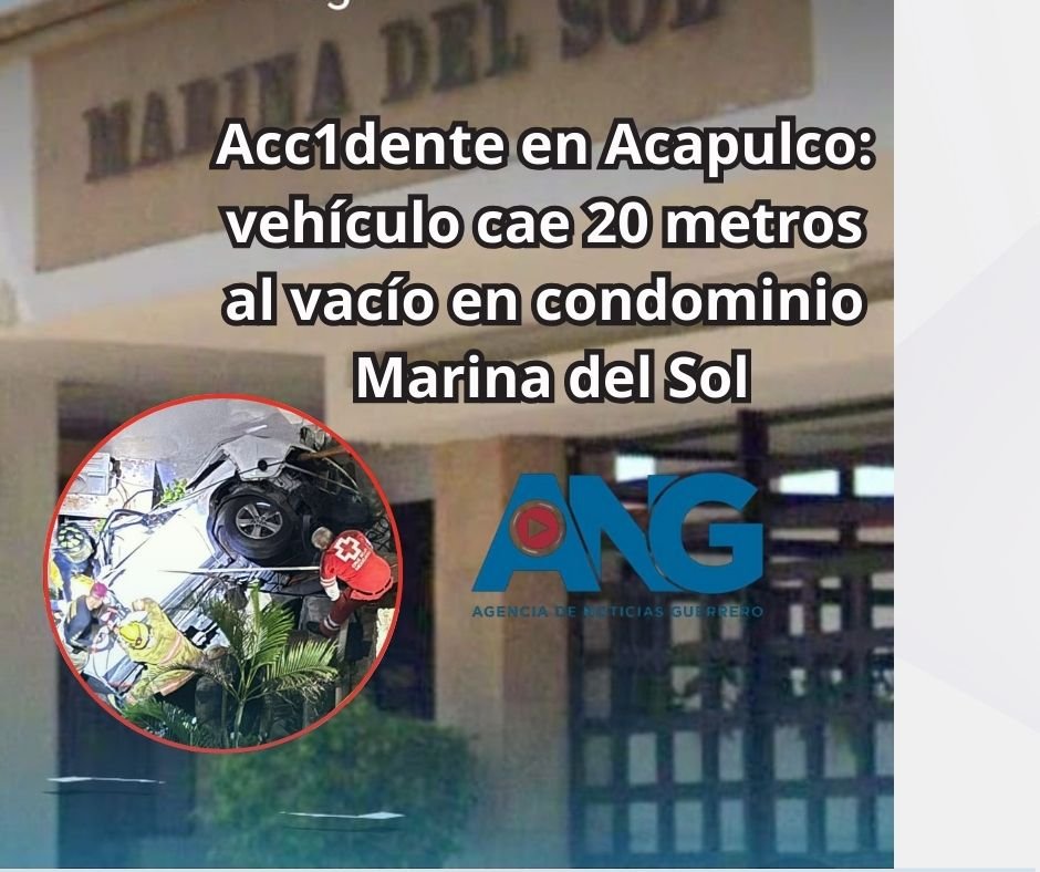 Accidente en Acapulco: vehículo cae 20 metros al vacío en condominio Marina del Sol