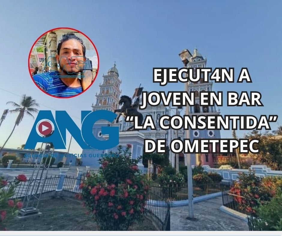 Ejecutan a joven en bar “La Consentida” de Ometepec