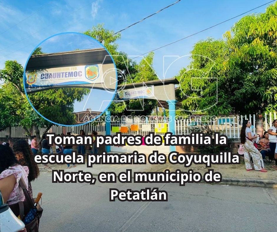 Toman padres de familia la escuela primaria de Coyuquilla Norte, en el municipio de #Petatlán
