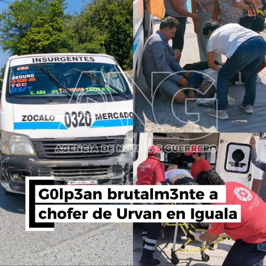 📣Golpe4n brutalm3nte a chofer de Urvan en Iguala