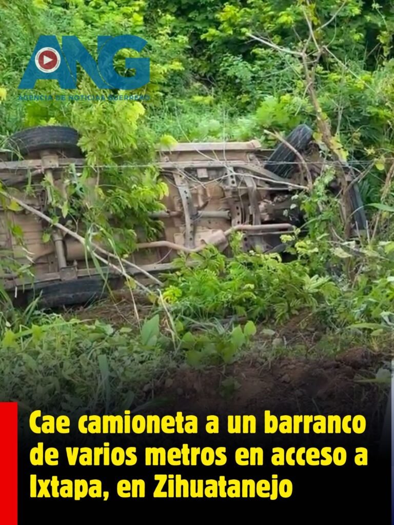 🚨Cae camioneta a un barranco de varios metros en acceso a Ixtapa, en #Zihuatanejo